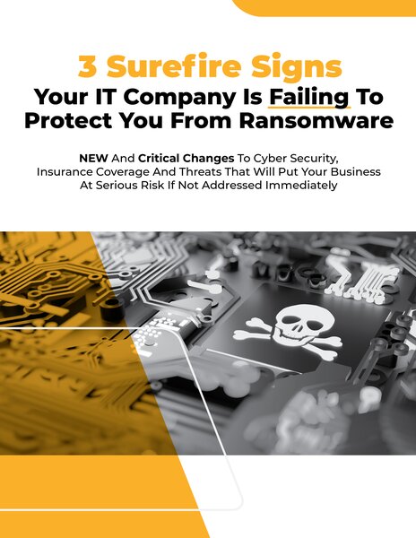 3 Surefire Signs Your IT Company Is Failing To Protect You From Ransomware